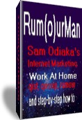 Home of RumourMan and Internet Marketing Work at home Content You Can STEAL, Edit and Use